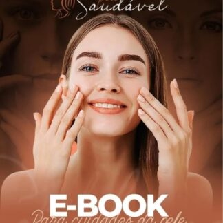 E-book cuidados da pele para uma pele saudavel
