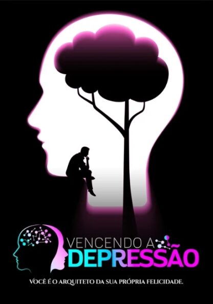 Vencendo a Depressão