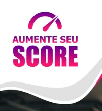 A maneira eficaz de aumentar o seu score