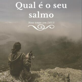 Qual é o seu salmo